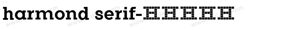 harmond serif字体转换